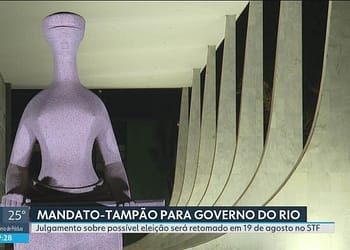 STF marca para 19 de agosto julgamento de ações sobre mandato-tampão no RJ