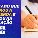 Estado tricampeão do Ideb ignora a cartilha da esquerda e dos sindicalistas
